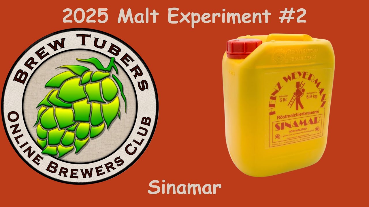 Sinamar — 2025 Malt Experiment #2